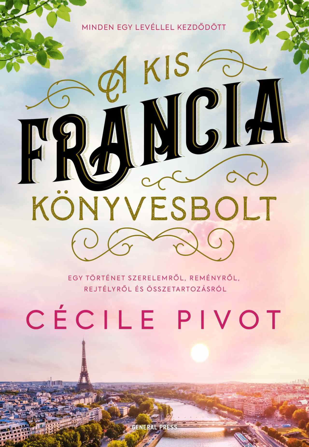 Cécile Pivot - A kis francia könyvesbolt