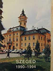 Szeged Megyei Jogú Város Önkormányzatának tevékenysége 1990-1994 [antikvár]