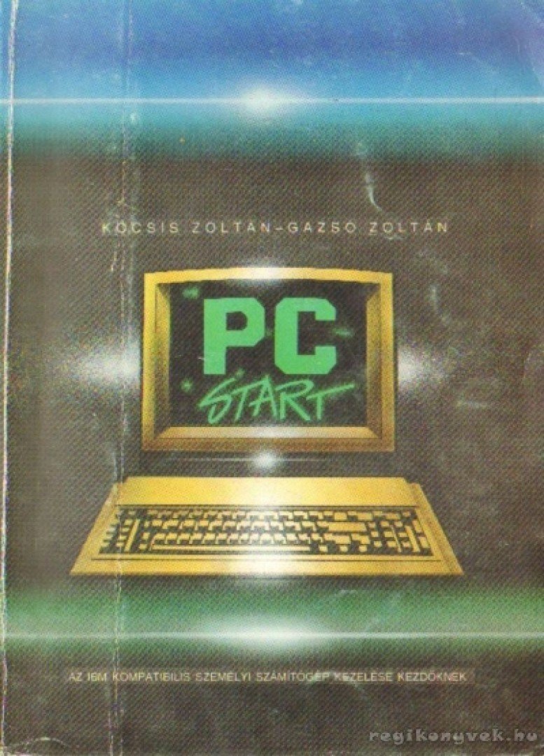 Gazsó Zoltán, Kocsis Zoltán - PC-Start [antikvár]
