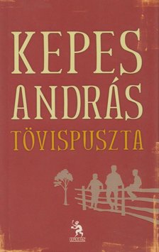KEPES ANDRÁS - Tövispuszta [antikvár]