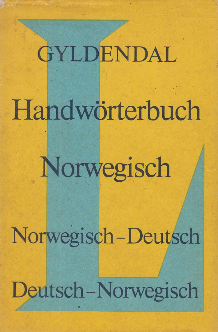 Forsund, Ragnar, N. Balk, Jens Haukoy - Gyldendals Handwörterbuch Norwegisch [antikvár]