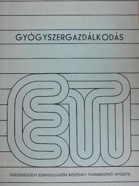 Czeglédi Ákos - Gyógyszergazdálkodás [antikvár]