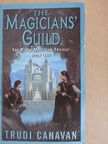 Trudi Canavan - The Magicians' Guild [antikvár]