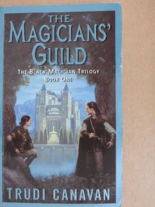 Trudi Canavan - The Magicians' Guild [antikvár]
