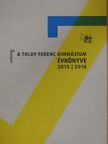 A Toldy Ferenc Gimnázium Évkönyve 2015/2016 [antikvár]