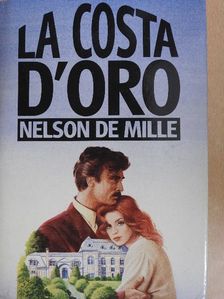 Nelson De Mille - La Costa d'oro [antikvár]