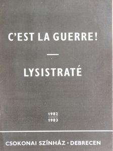 C'est la guerre/Lysistraté [antikvár]