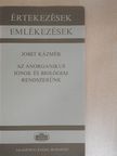 Jobst Kázmér - Az anorganikus ionok és biológiai rendszerünk [antikvár]