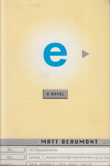 Beaumont, Matt - e - The novel of liars, lunch and lost knickers [antikvár]