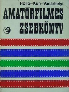 Dr. Holló Dénes - Amatőrfilmes zsebkönyv [antikvár]