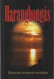 T. Pintér Károly, Faggyas Sándor - Harangbongás [antikvár]