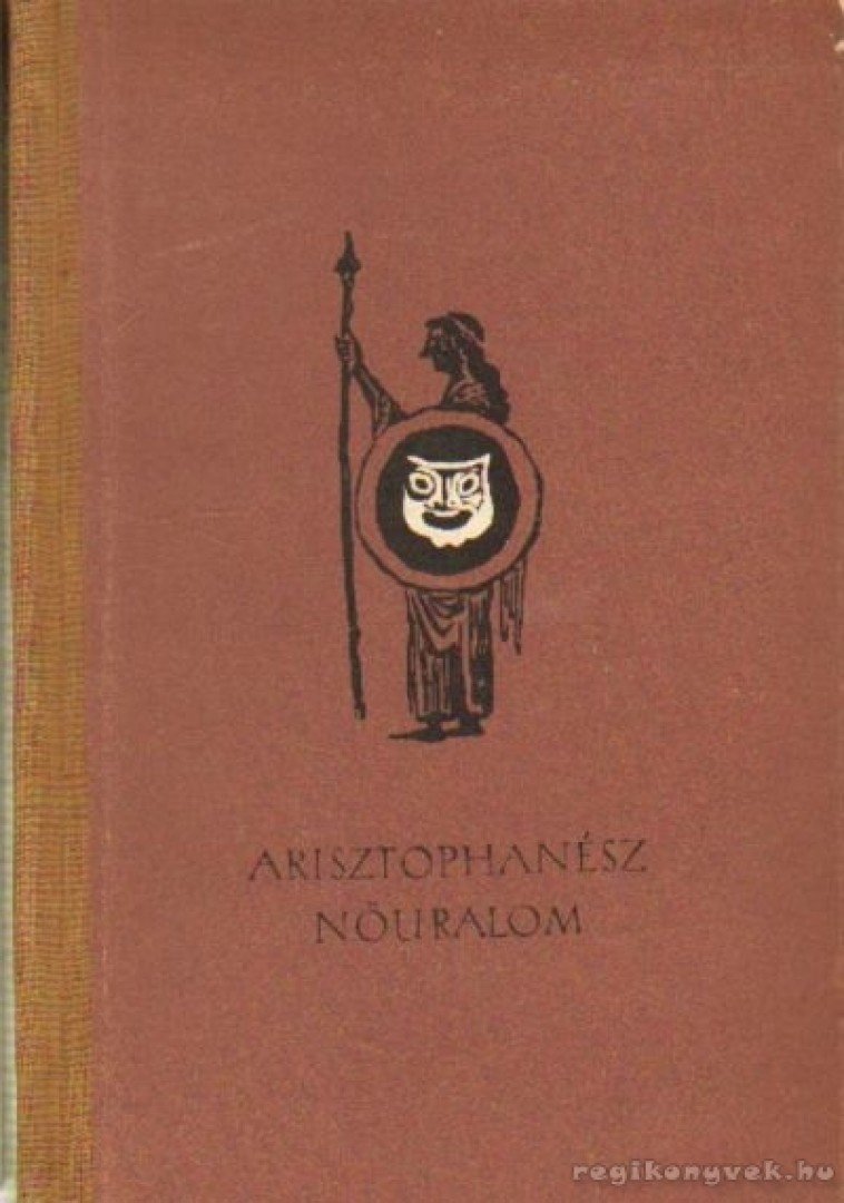 Arisztophanész - Nőuralom [antikvár]