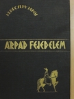 Kerecseny János - Árpád fejedelem [antikvár]