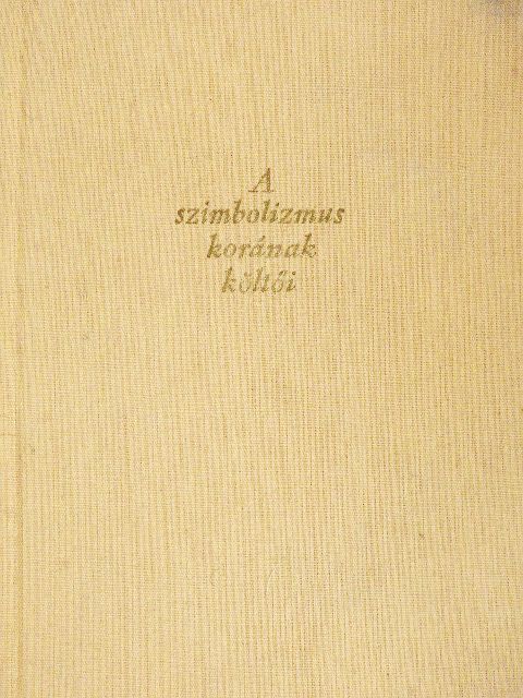 Arthur Rimbaud - A szimbolizmus korának költői [antikvár]