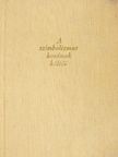 Arthur Rimbaud - A szimbolizmus korának költői [antikvár]