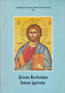 Kaulics László - Jézus Krisztus Isten ígérete [antikvár]