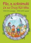 Tóth Zita - Filc, a zoknimuki és az Öreg Kút titka [antikvár]
