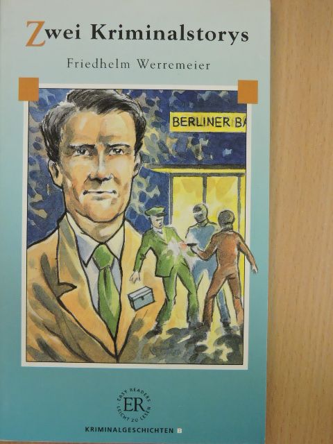 Friedhelm Werremeier - Zwei Kriminalstorys [antikvár]