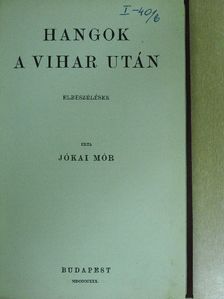 Jókai Mór - Hangok a vihar után [antikvár]