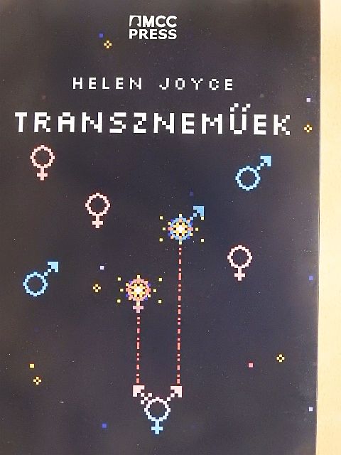Helen Joyce - Transzneműek [antikvár]