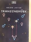 Helen Joyce - Transzneműek [antikvár]