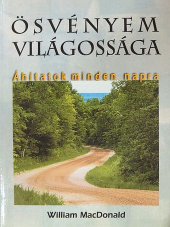 William MacDonald - Ösvényem világossága [antikvár]