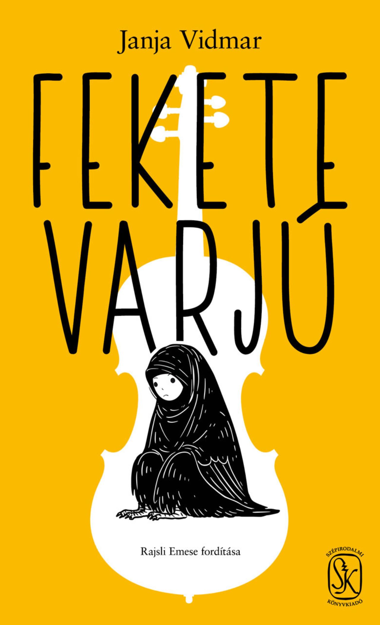 Vidmar Janja - Fekete varjú