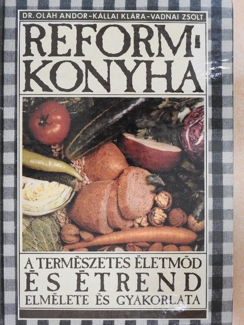 Dr. Oláh Andor - Reformkonyha [antikvár]