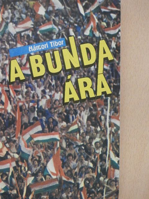 Hámori Tibor - A bunda ára [antikvár]