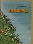Pintér Károly - Horgászvizsga [antikvár]
