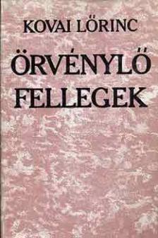 KOVAI LŐRINC - Örvénylő fellegek [antikvár]