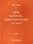 Poór János - Adók, katonák, országgyűlések (dedikált példány) [antikvár]