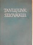 Kapás F. - Tanuljunk szlovákul [antikvár]