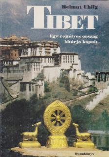 HELMUT UHLIG - Tibet [antikvár]