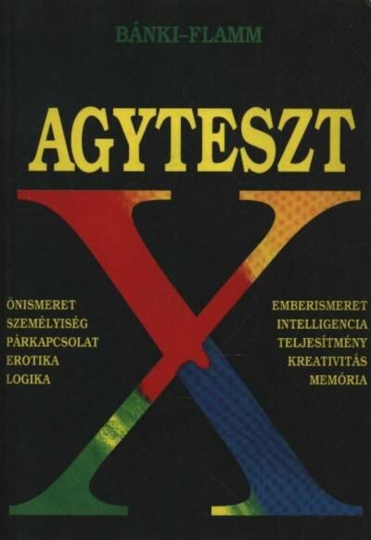 Dr. Bánki M. Csaba, Dr. Flamm Zsuzsa - Agyteszt [antikvár]