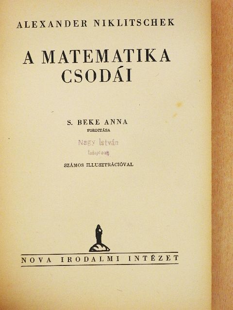 Alexander Niklitschek - A matematika csodái [antikvár]