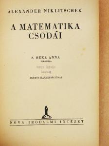 Alexander Niklitschek - A matematika csodái [antikvár]