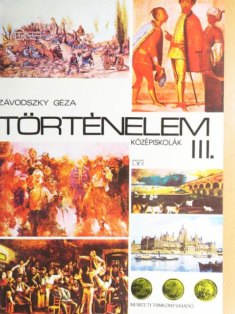 Závodszky Géza - Történelem III. [antikvár]