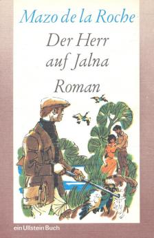 Roche, Mazo de la - Der Herr auf Jalna [antikvár]