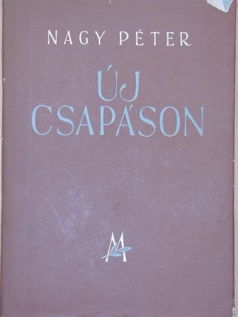 Nagy Péter - Új csapáson [antikvár]