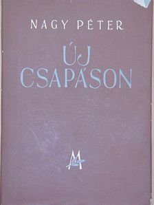Nagy Péter - Új csapáson [antikvár]