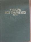 Balázs Ilona - A Kolozsvári Bolyai Tudományegyetem 1945-1955 [antikvár]