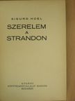 Sigurd Hoel - Szerelem a strandon [antikvár]
