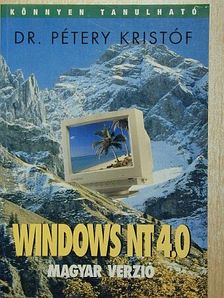 Dr. Péter Kristóf - Windows NT 4.0 [antikvár]