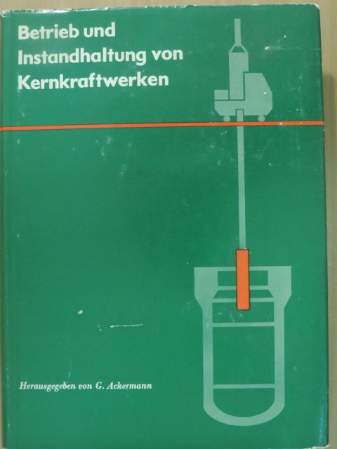 Dr. L. P. Kabanov - Betrieb und Instandhaltung von Kernkraftwerken [antikvár]
