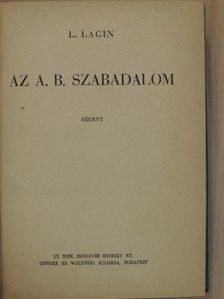 L. Lagin - Az A. B. szabadalom [antikvár]