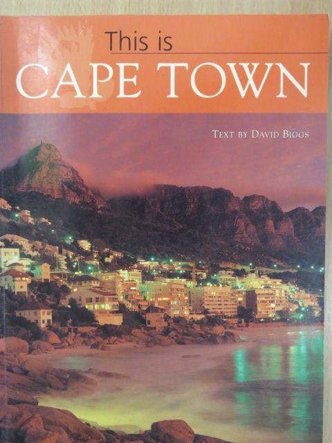 David Biggs - This is Cape Town [antikvár]