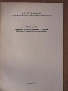 Moholi Károly - A népesség számának várható alakulása Bács-Kiskun megyében 1971-1991 között [antikvár]