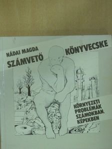 Mikusné Dr. Nádai Magda - Számvető könyvecske (dedikált példány) [antikvár]