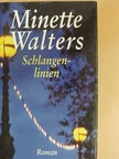 Minette Walters - Schlangenlinien [antikvár]